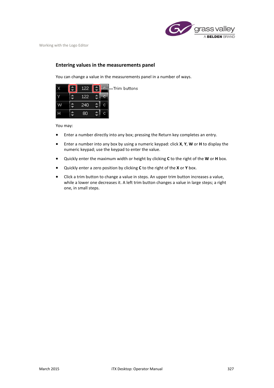 Entering values in the measurements panel | Grass Valley iTX Desktop v.2.6 User Manual | Page 347 / 373