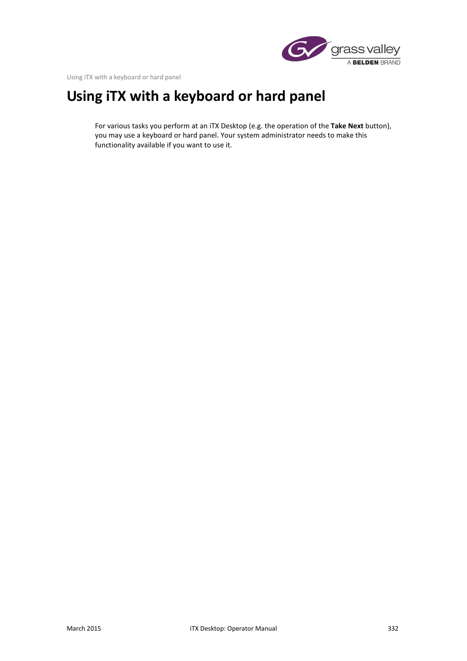 Using itx with a keyboard or hard panel | Grass Valley iTX Desktop v.2.6 User Manual | Page 352 / 373