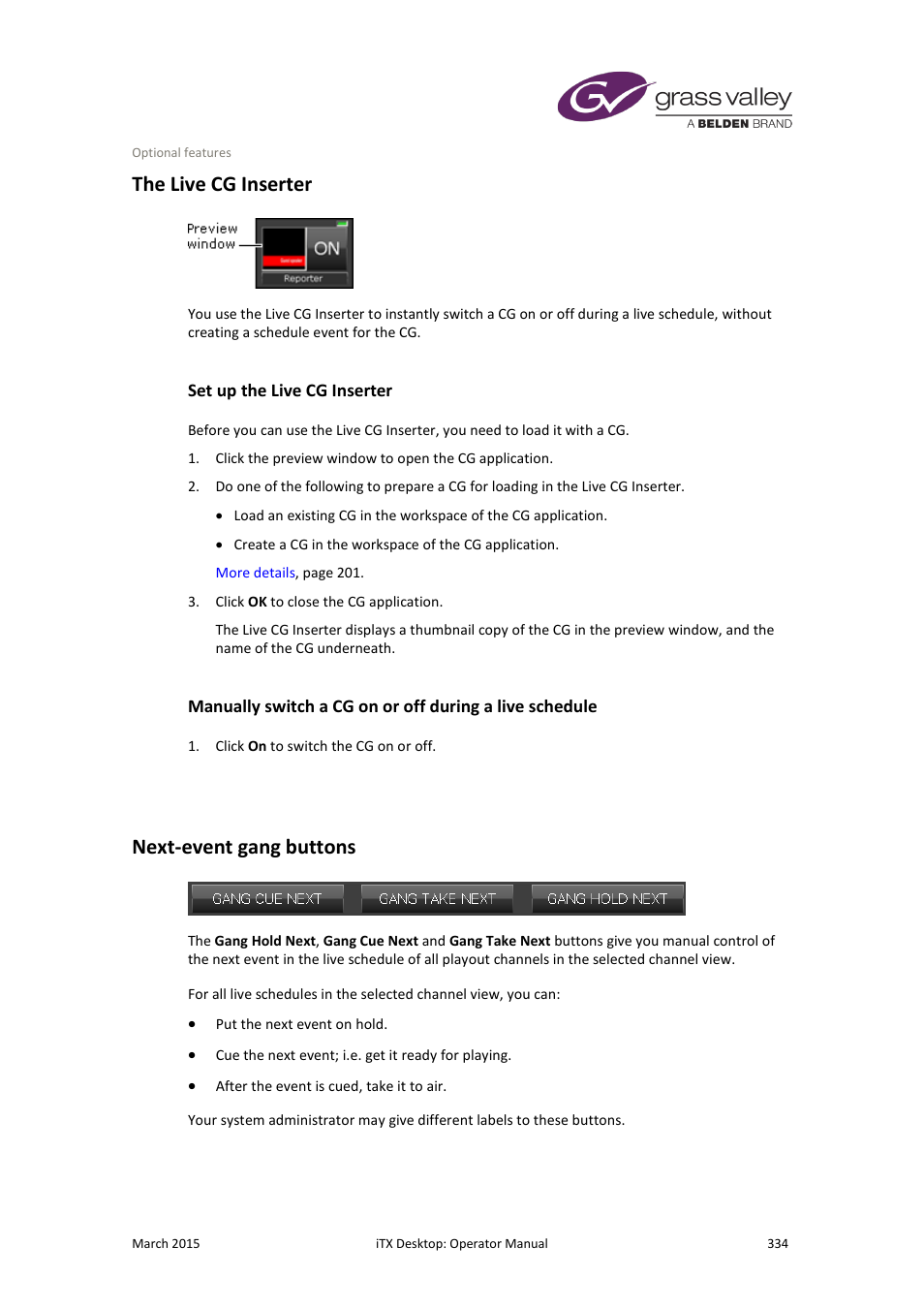 The live cg inserter, Set up the live cg inserter, Next-event gang buttons | More details, E 334 | Grass Valley iTX Desktop v.2.6 User Manual | Page 354 / 373