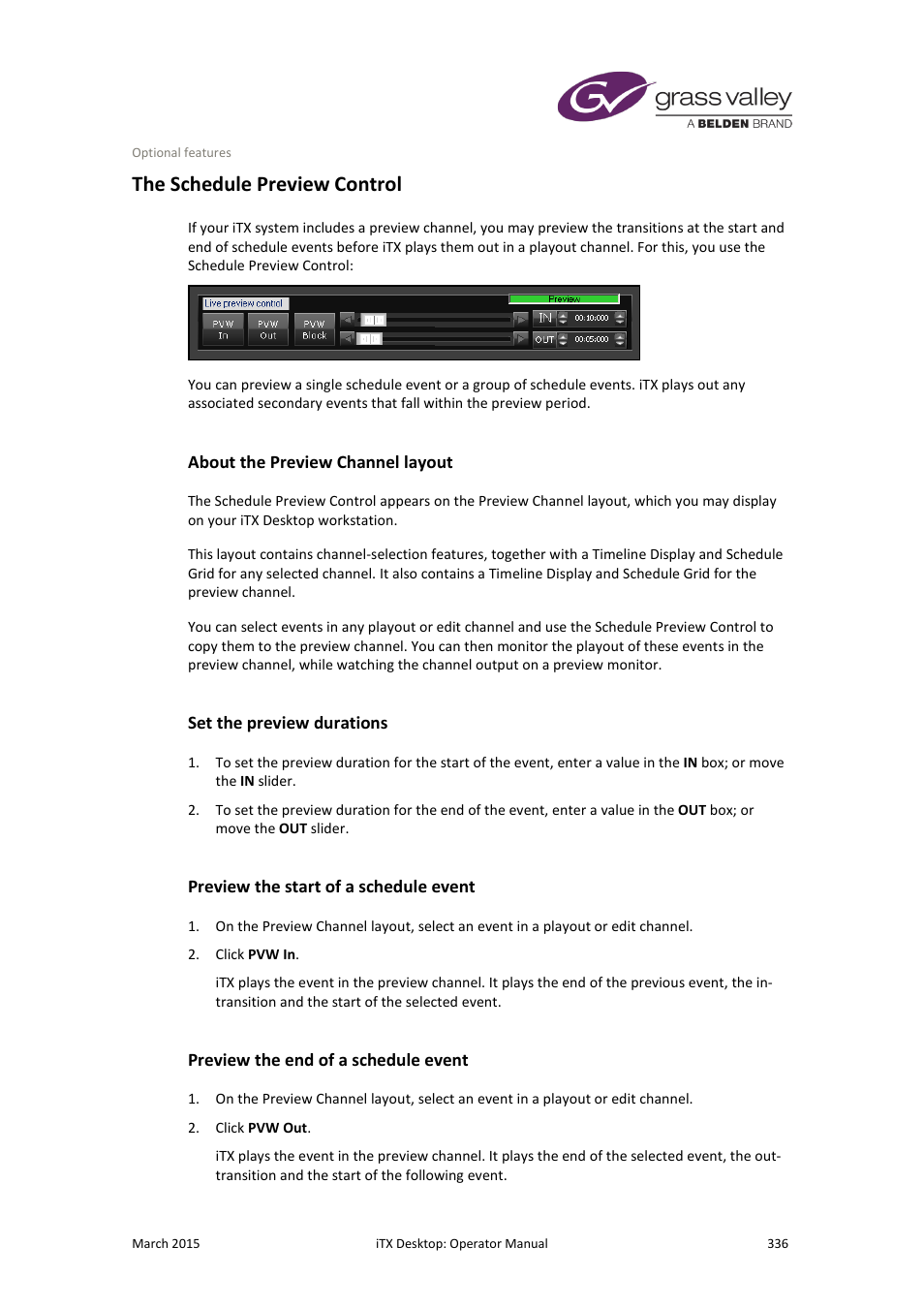 The schedule preview control, About the preview channel layout, Set the preview durations | Preview the start of a schedule event, Preview the end of a schedule event, More details, E 336 | Grass Valley iTX Desktop v.2.6 User Manual | Page 356 / 373