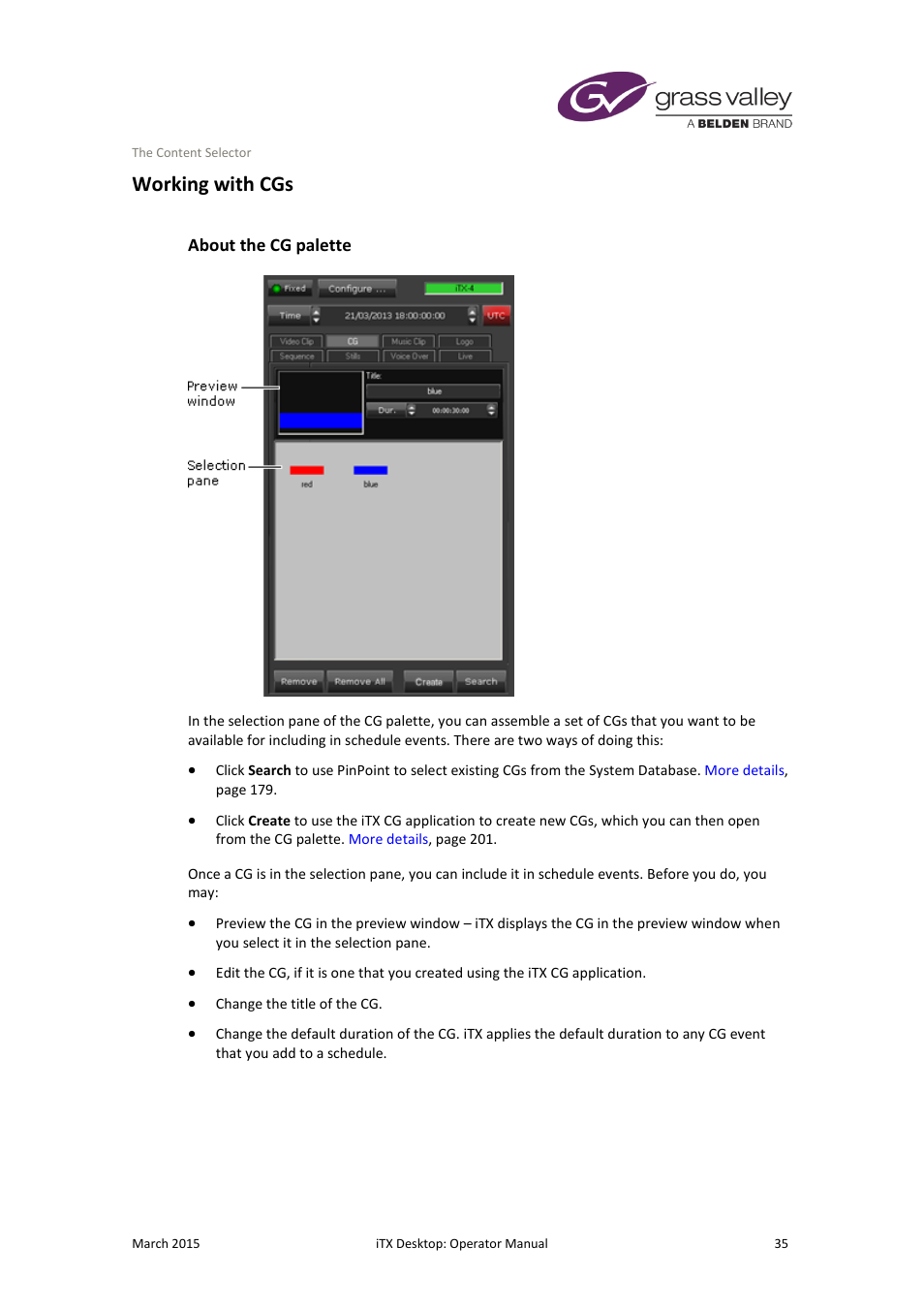 Working with cgs, About the cg palette | Grass Valley iTX Desktop v.2.6 User Manual | Page 55 / 373