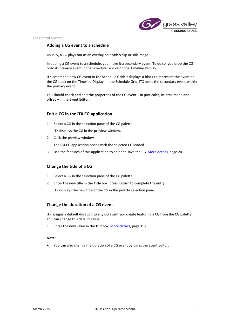Adding a cg event to a schedule, Edit a cg in the itx cg application, Change the title of a cg | Change the duration of a cg event | Grass Valley iTX Desktop v.2.6 User Manual | Page 56 / 373