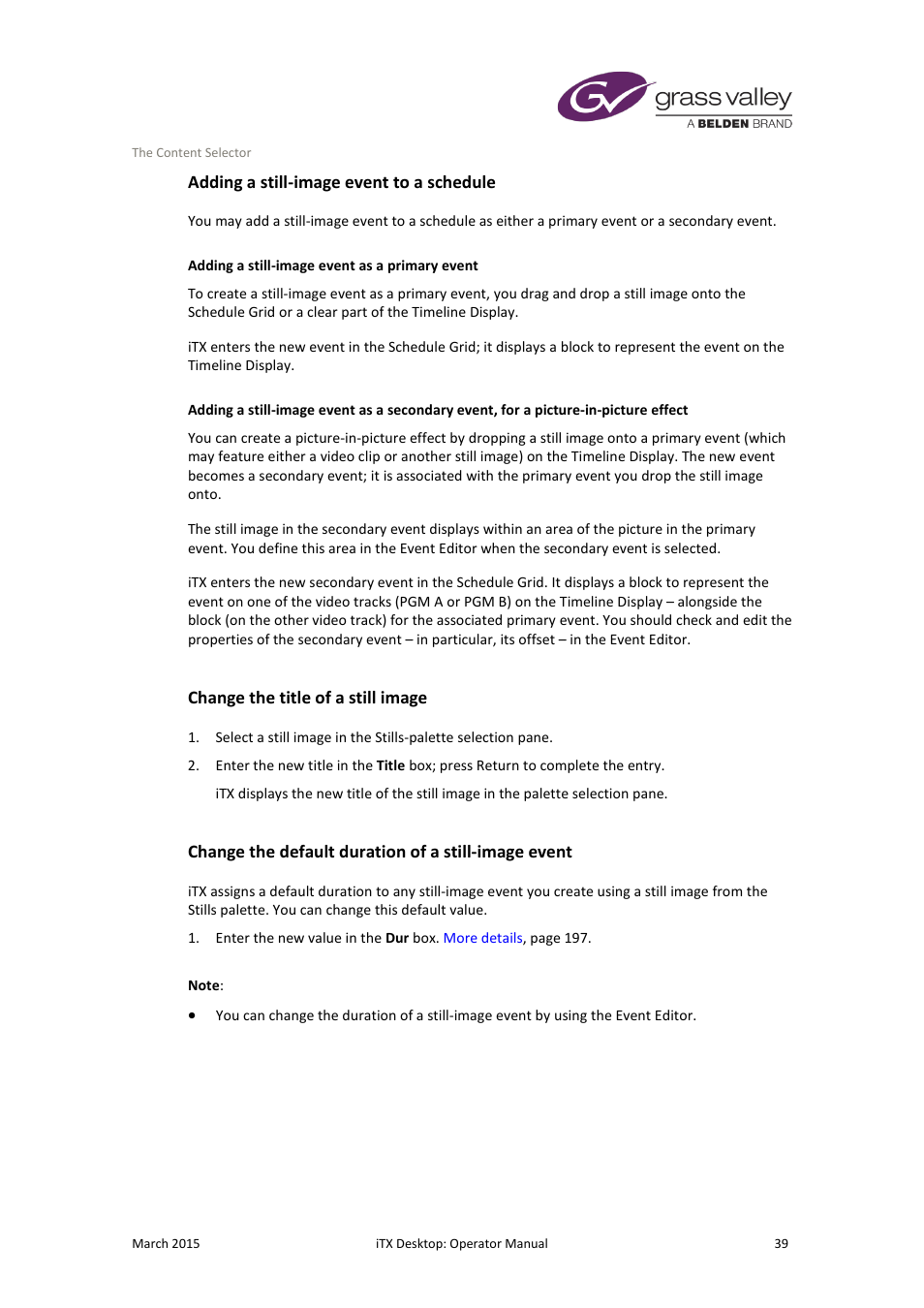 Adding a still-image event to a schedule, Change the title of a still image, Change the default duration of a still-image event | Grass Valley iTX Desktop v.2.6 User Manual | Page 59 / 373