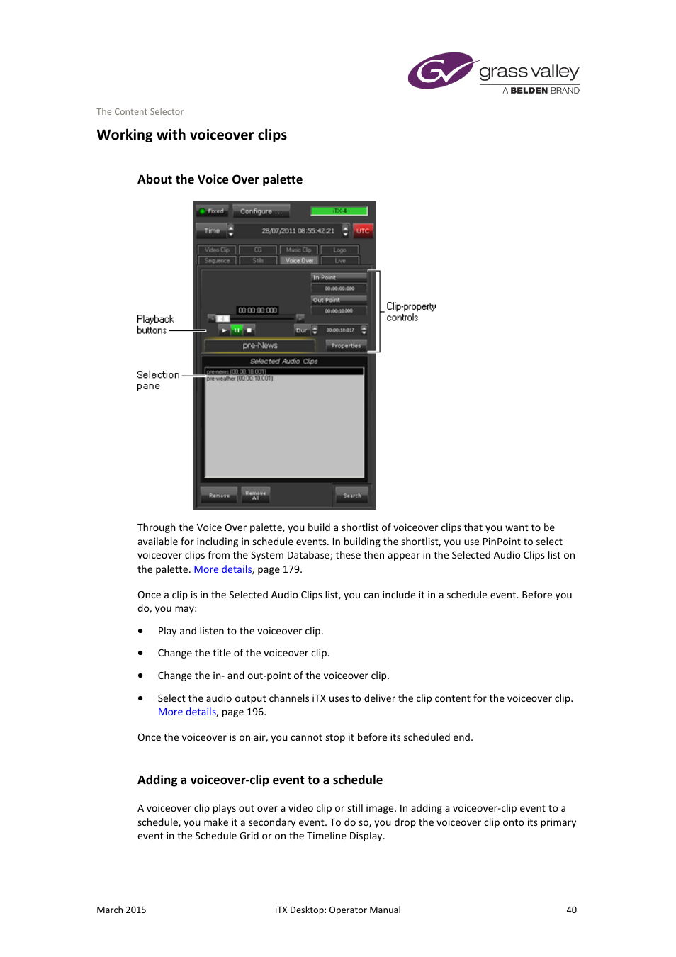 Working with voiceover clips, About the voice over palette, Adding a voiceover-clip event to a schedule | Grass Valley iTX Desktop v.2.6 User Manual | Page 60 / 373