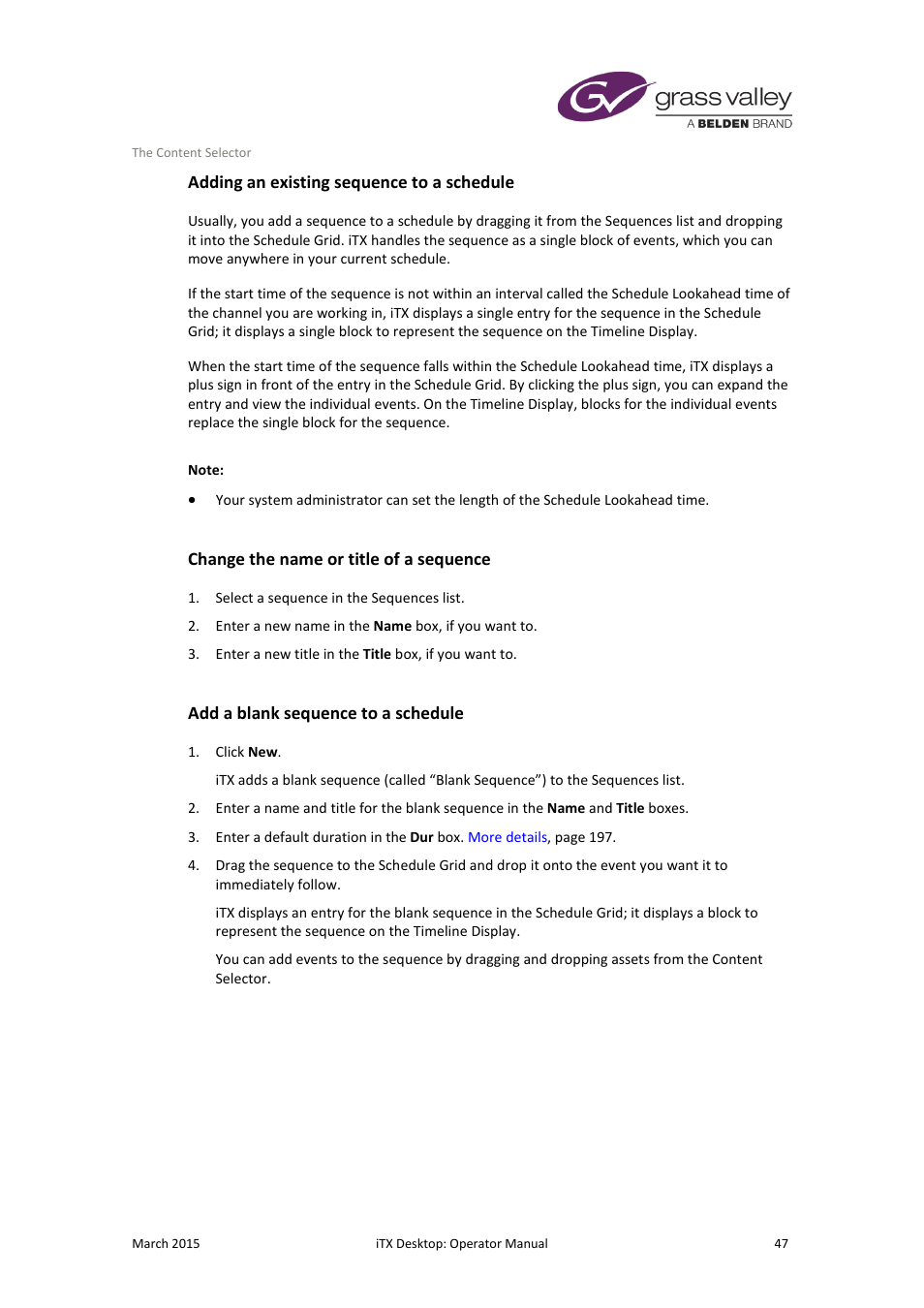 Adding an existing sequence to a schedule, Change the name or title of a sequence, Add a blank sequence to a schedule | Grass Valley iTX Desktop v.2.6 User Manual | Page 67 / 373