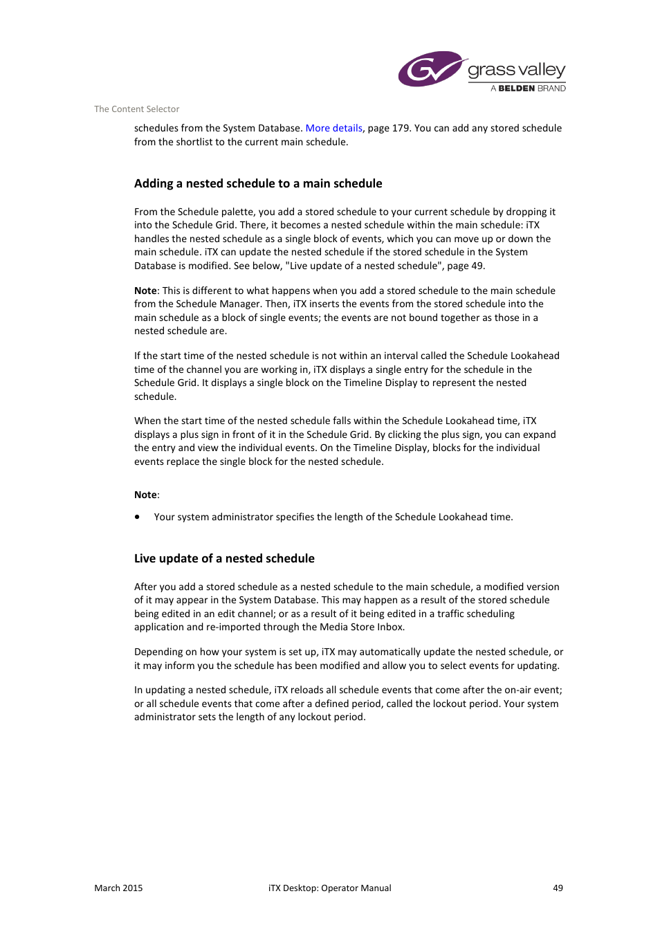Adding a nested schedule to a main schedule, Live update of a nested schedule | Grass Valley iTX Desktop v.2.6 User Manual | Page 69 / 373