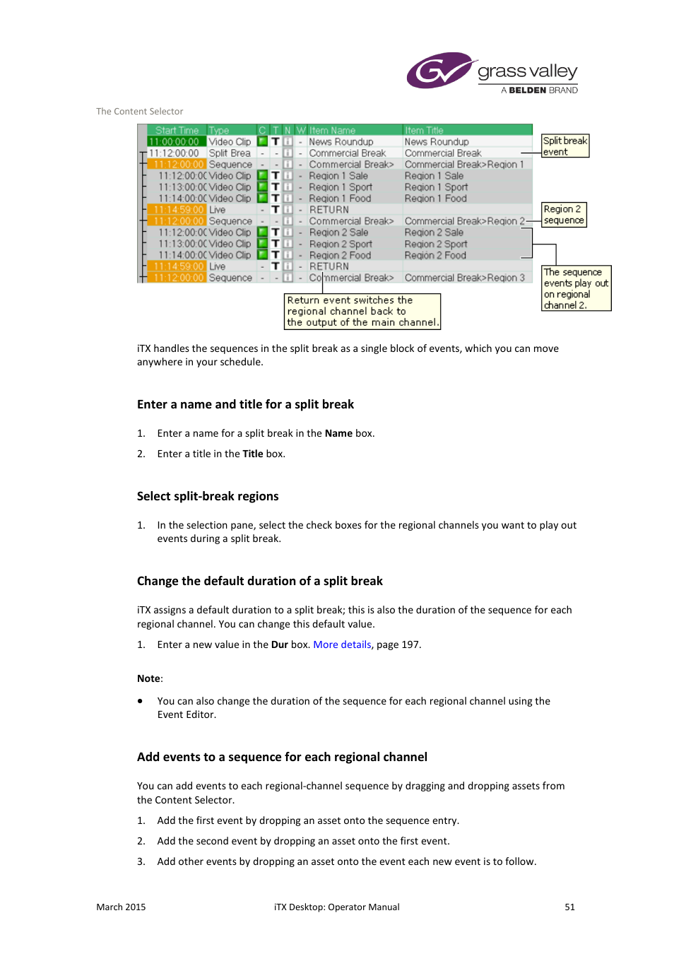 Enter a name and title for a split break, Select split-break regions, Change the default duration of a split break | Add events to a sequence for each regional channel | Grass Valley iTX Desktop v.2.6 User Manual | Page 71 / 373