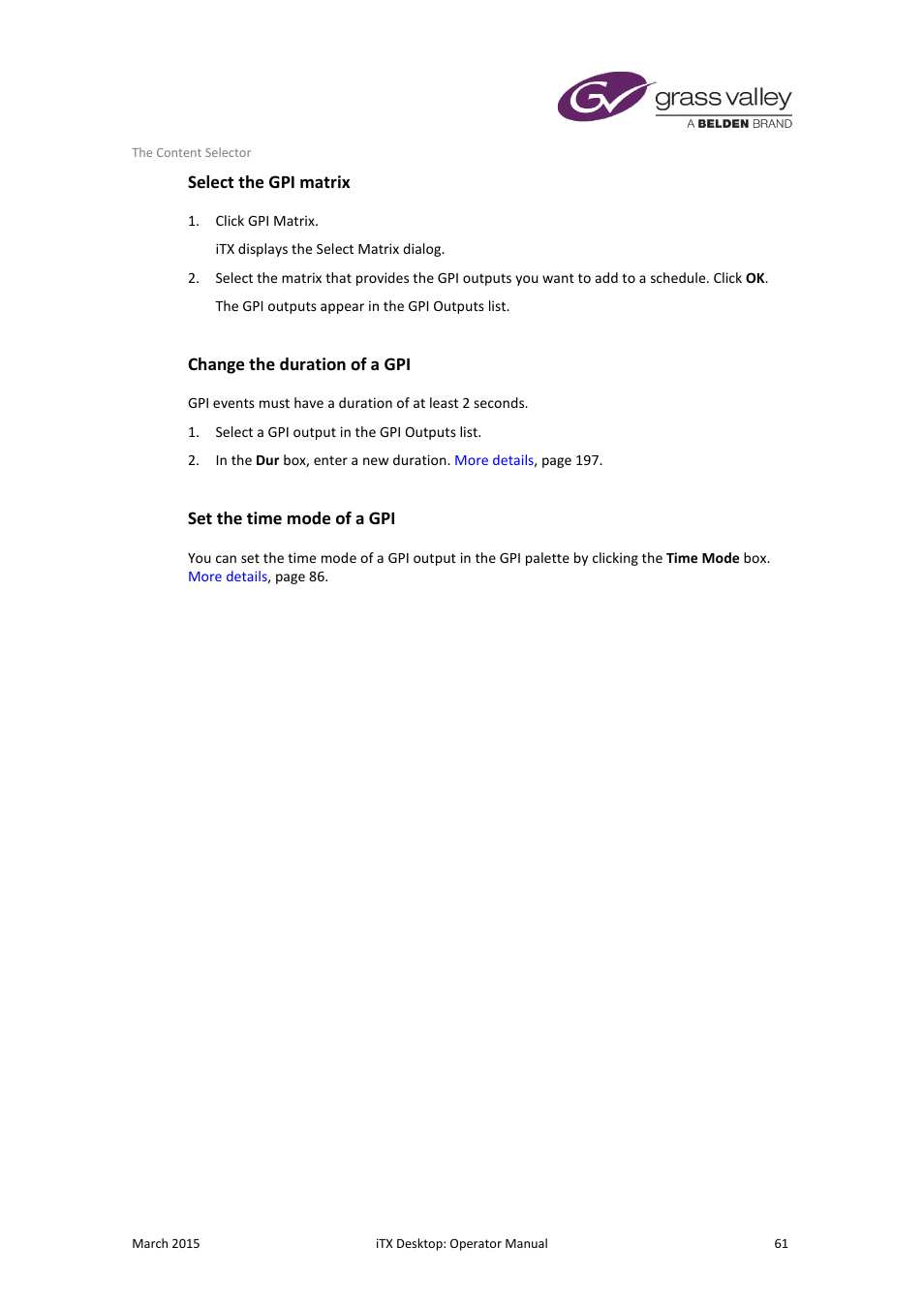 Select the gpi matrix, Change the duration of a gpi, Set the time mode of a gpi | Grass Valley iTX Desktop v.2.6 User Manual | Page 81 / 373