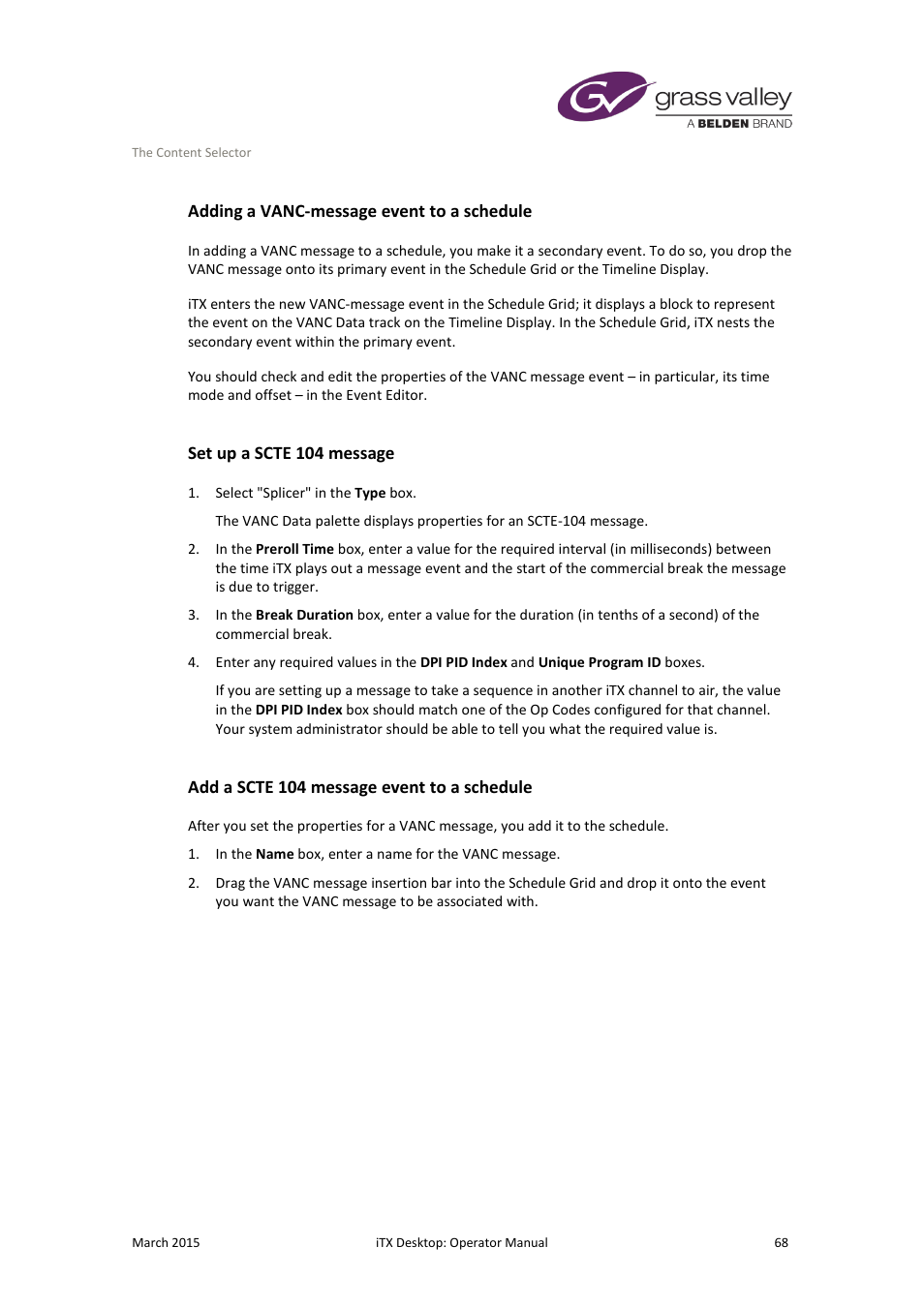 Adding a vanc-message event to a schedule, Set up a scte 104 message, Add a scte 104 message event to a schedule | Grass Valley iTX Desktop v.2.6 User Manual | Page 88 / 373