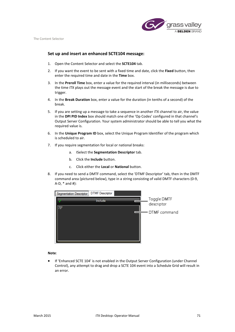 Set up and insert an enhanced scte104 message | Grass Valley iTX Desktop v.2.6 User Manual | Page 91 / 373