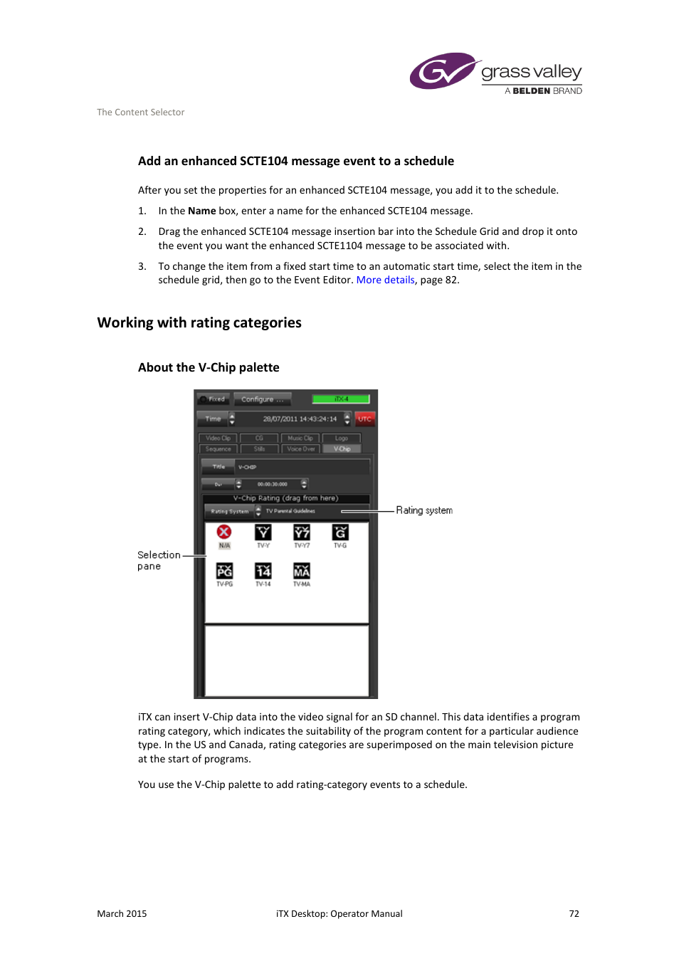 Working with rating categories, About the v-chip palette | Grass Valley iTX Desktop v.2.6 User Manual | Page 92 / 373
