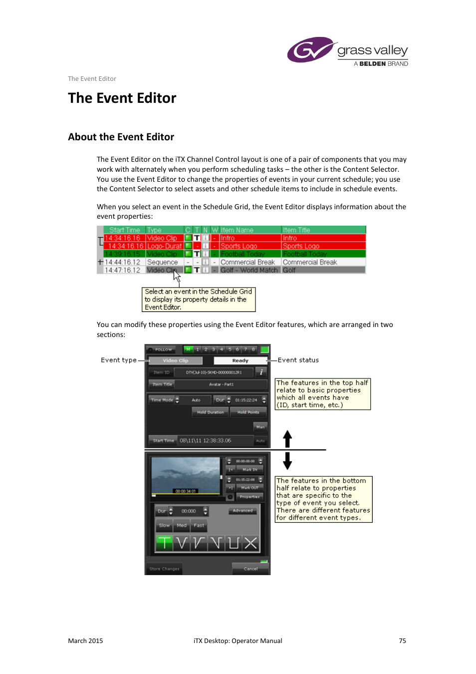 The event editor, About the event editor, More details | E 75 | Grass Valley iTX Desktop v.2.6 User Manual | Page 95 / 373