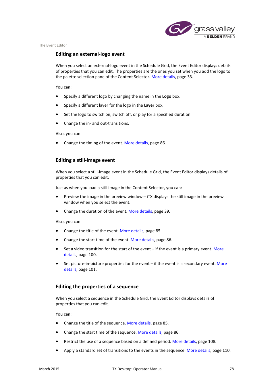 Editing an external-logo event, Editing a still-image event, Editing the properties of a sequence | Grass Valley iTX Desktop v.2.6 User Manual | Page 98 / 373
