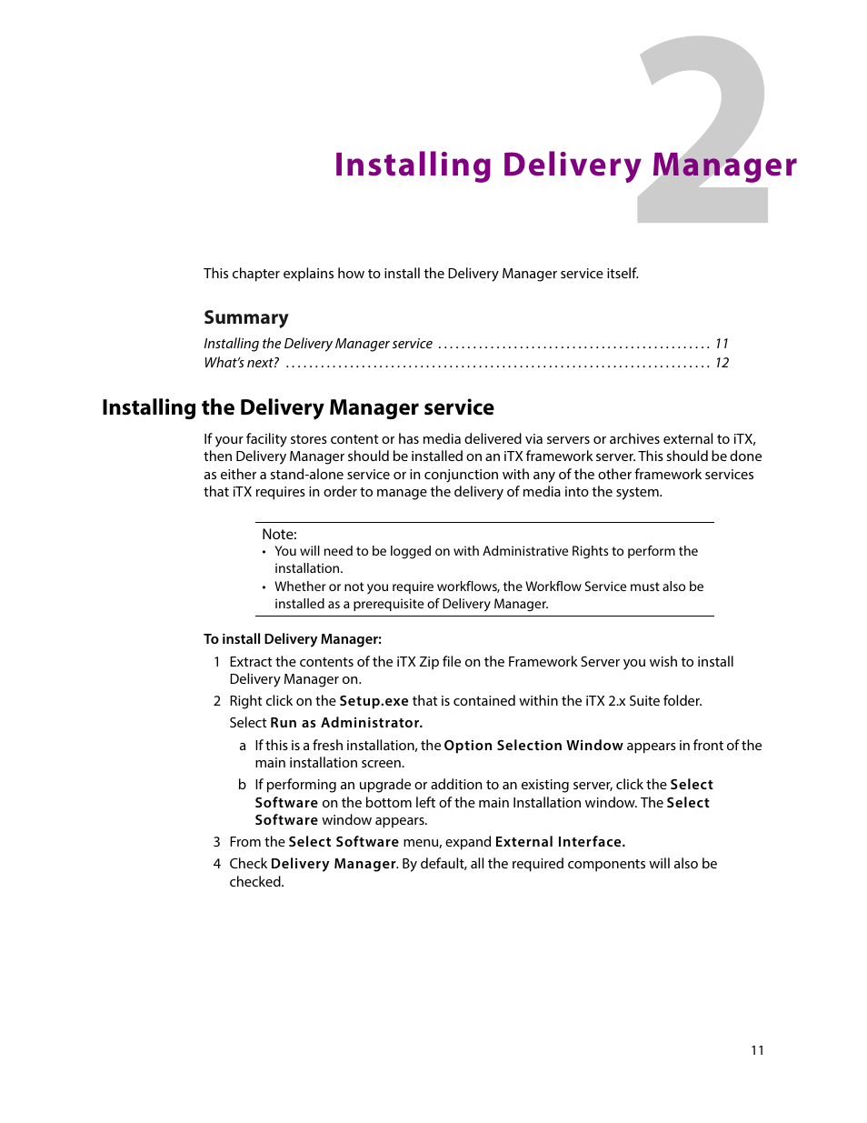 Installing delivery manager, Installing the delivery manager service, 2 installing delivery manager | Summary | Grass Valley iTX Delivery Manager v.2.6 User Manual | Page 17 / 97