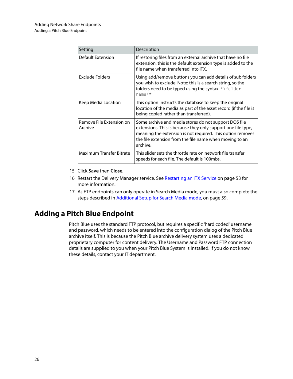 Adding a pitch blue endpoint | Grass Valley iTX Delivery Manager v.2.6 User Manual | Page 32 / 97