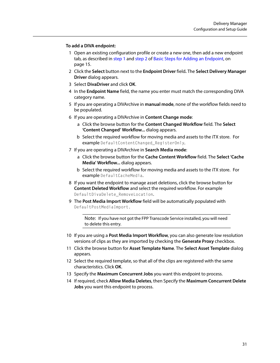 Grass Valley iTX Delivery Manager v.2.6 User Manual | Page 37 / 97