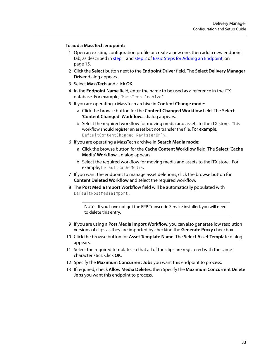 Grass Valley iTX Delivery Manager v.2.6 User Manual | Page 39 / 97