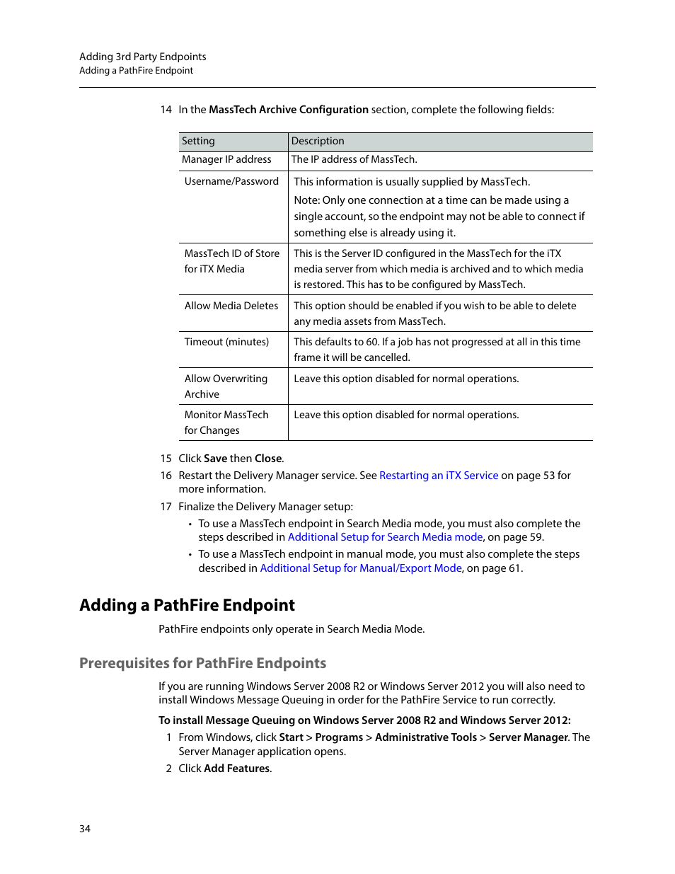 Adding a pathfire endpoint, Prerequisites for pathfire endpoints | Grass Valley iTX Delivery Manager v.2.6 User Manual | Page 40 / 97
