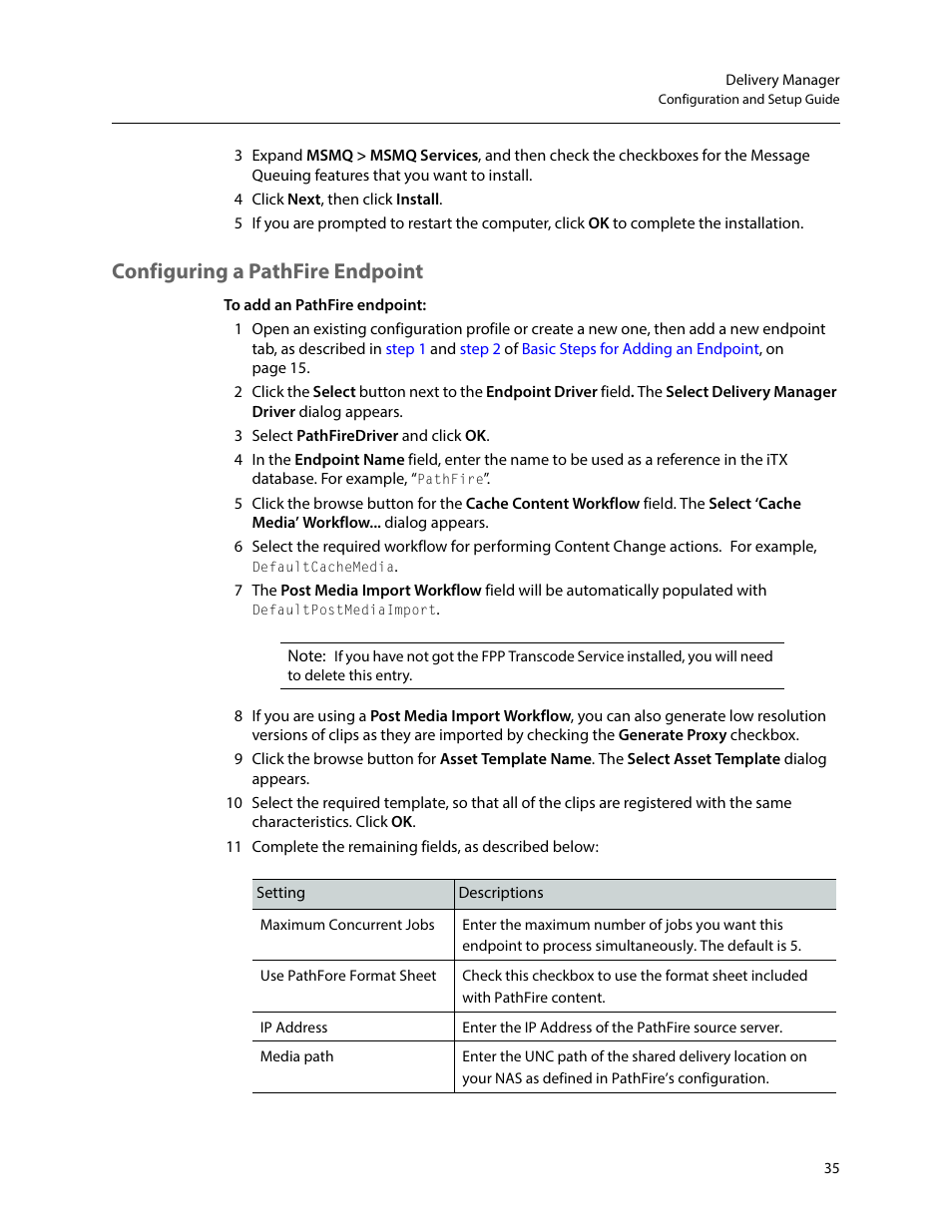 Configuring a pathfire endpoint | Grass Valley iTX Delivery Manager v.2.6 User Manual | Page 41 / 97