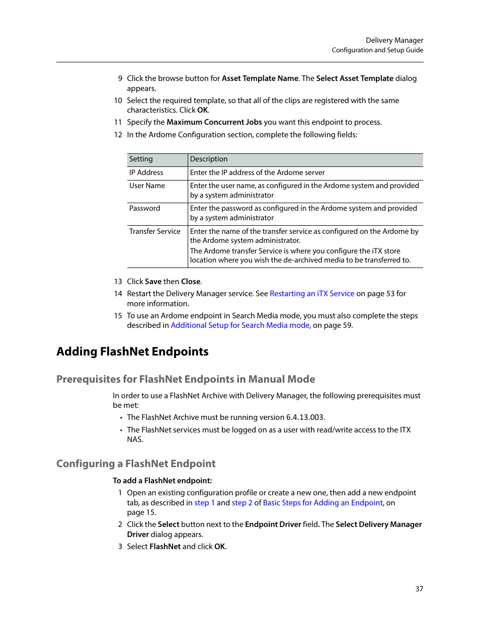 Adding flashnet endpoints, Configuring a flashnet endpoint | Grass Valley iTX Delivery Manager v.2.6 User Manual | Page 43 / 97