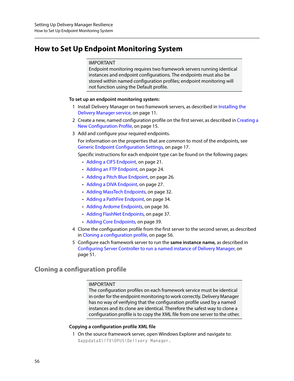 How to set up endpoint monitoring system, Cloning a configuration profile | Grass Valley iTX Delivery Manager v.2.6 User Manual | Page 62 / 97