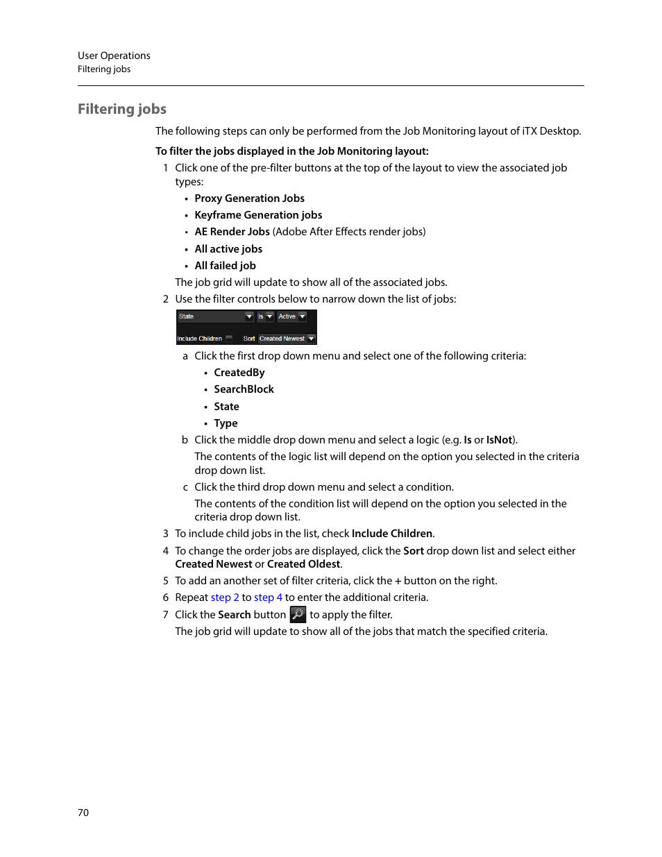 Filtering jobs | Grass Valley iTX Delivery Manager v.2.6 User Manual | Page 76 / 97