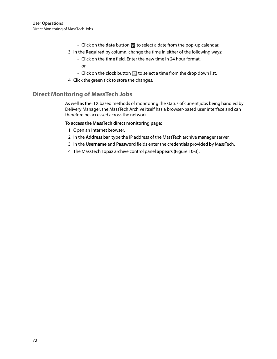 Direct monitoring of masstech jobs | Grass Valley iTX Delivery Manager v.2.6 User Manual | Page 78 / 97