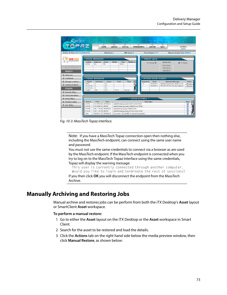 Manually archiving and restoring jobs | Grass Valley iTX Delivery Manager v.2.6 User Manual | Page 79 / 97