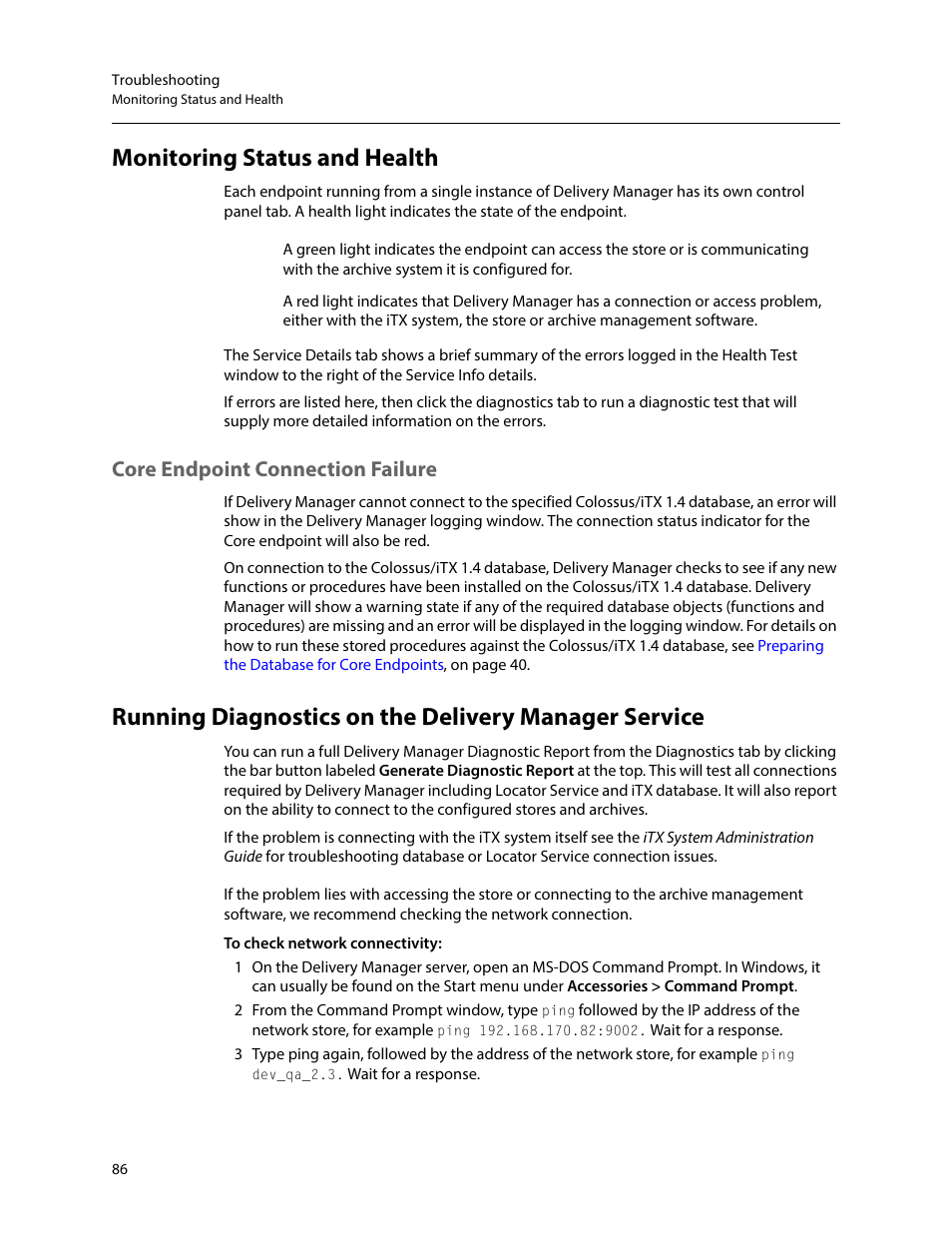 Monitoring status and health, Core endpoint connection failure | Grass Valley iTX Delivery Manager v.2.6 User Manual | Page 92 / 97