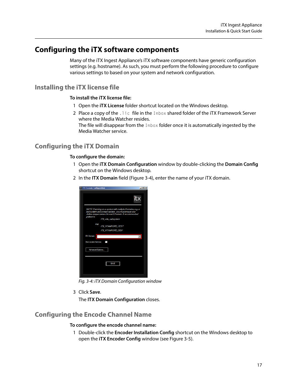 Configuring the itx software components, Installing the itx license file, Configuring the itx domain | Configuring the encode channel name | Grass Valley iTX Ingest Appliance v.2.3 User Manual | Page 29 / 33