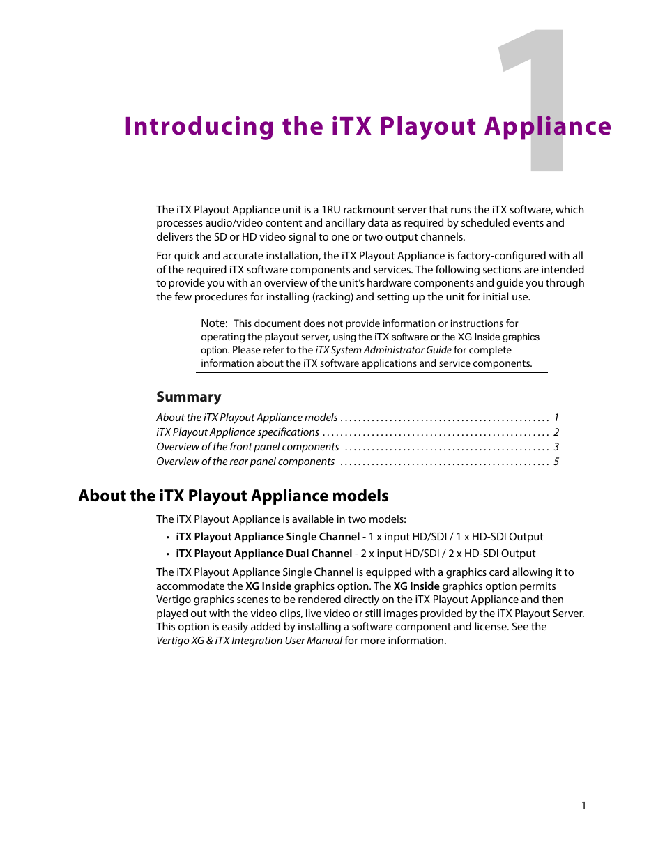 Introducing the itx playout appliance, About the itx playout appliance models, 1 introducing the itx playout appliance | Summary | Grass Valley iTX Playout Appliance v.2.3 User Manual | Page 13 / 35