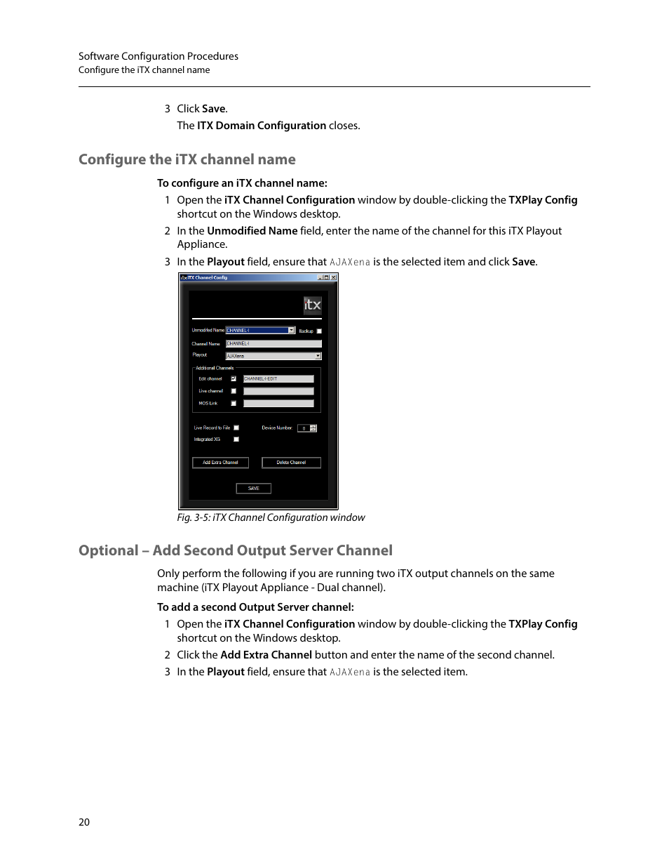 Configure the itx channel name, Optional – add second output server channel | Grass Valley iTX Playout Appliance v.2.3 User Manual | Page 32 / 35