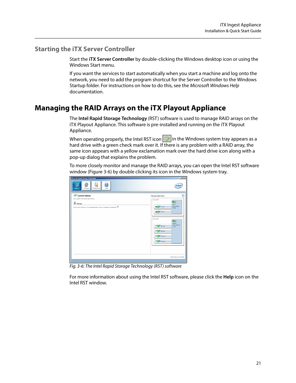 Starting the itx server controller, Managing the raid arrays on the itx playout, Appliance | Grass Valley iTX Playout Appliance v.2.3 User Manual | Page 33 / 35