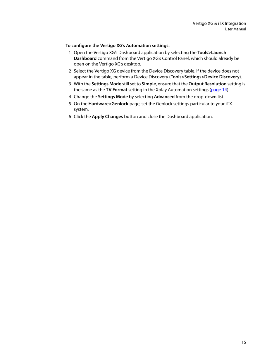 Grass Valley Vertigo XG Integration v.2.6 User Manual | Page 19 / 35