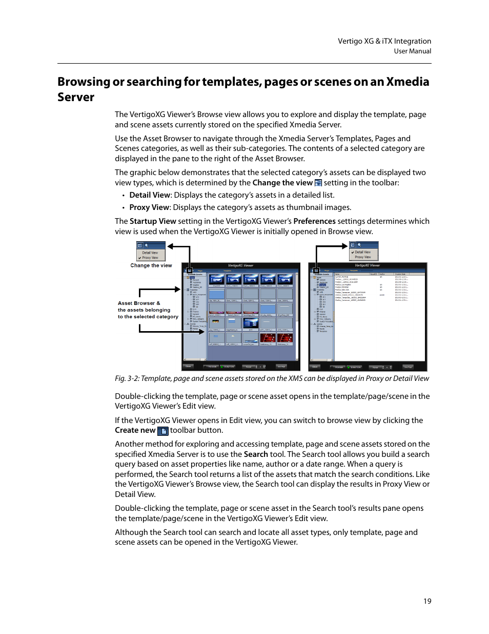 Browsing or searching for | Grass Valley Vertigo XG Integration v.2.6 User Manual | Page 25 / 35