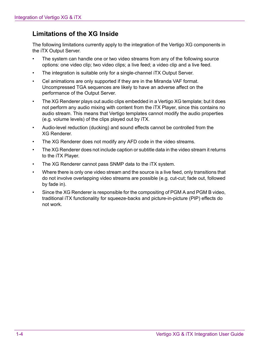 Limitations of the xg inside | Grass Valley Vertigo XG Integration v.2.3 User Manual | Page 8 / 50