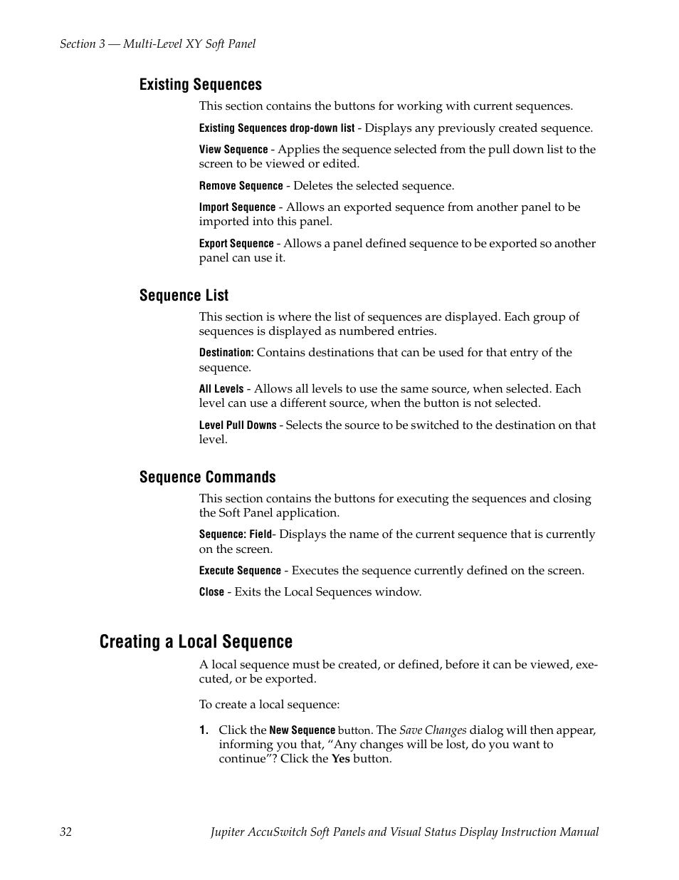 Existing sequences, Sequence list, Sequence commands | Creating a local sequence | Grass Valley Jupiter v.1.0.0 User Manual | Page 40 / 86