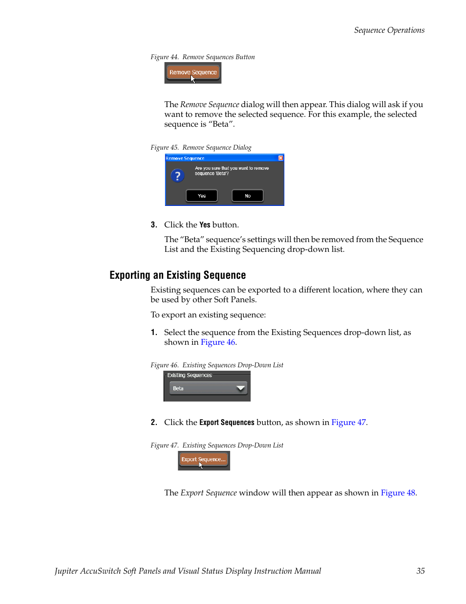 Exporting an existing sequence, Figure 44 | Grass Valley Jupiter v.1.0.0 User Manual | Page 43 / 86