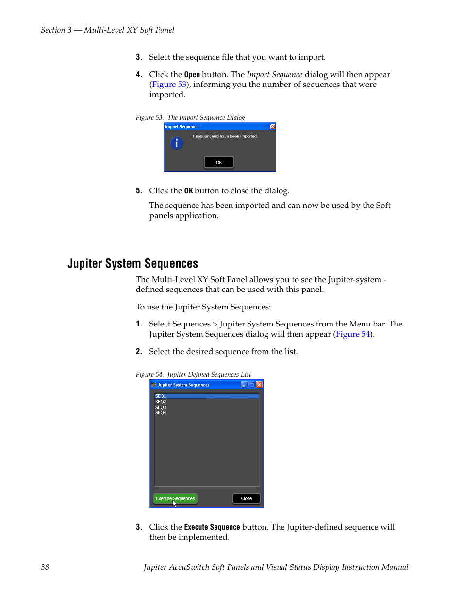 Jupiter system sequences | Grass Valley Jupiter v.1.0.0 User Manual | Page 46 / 86