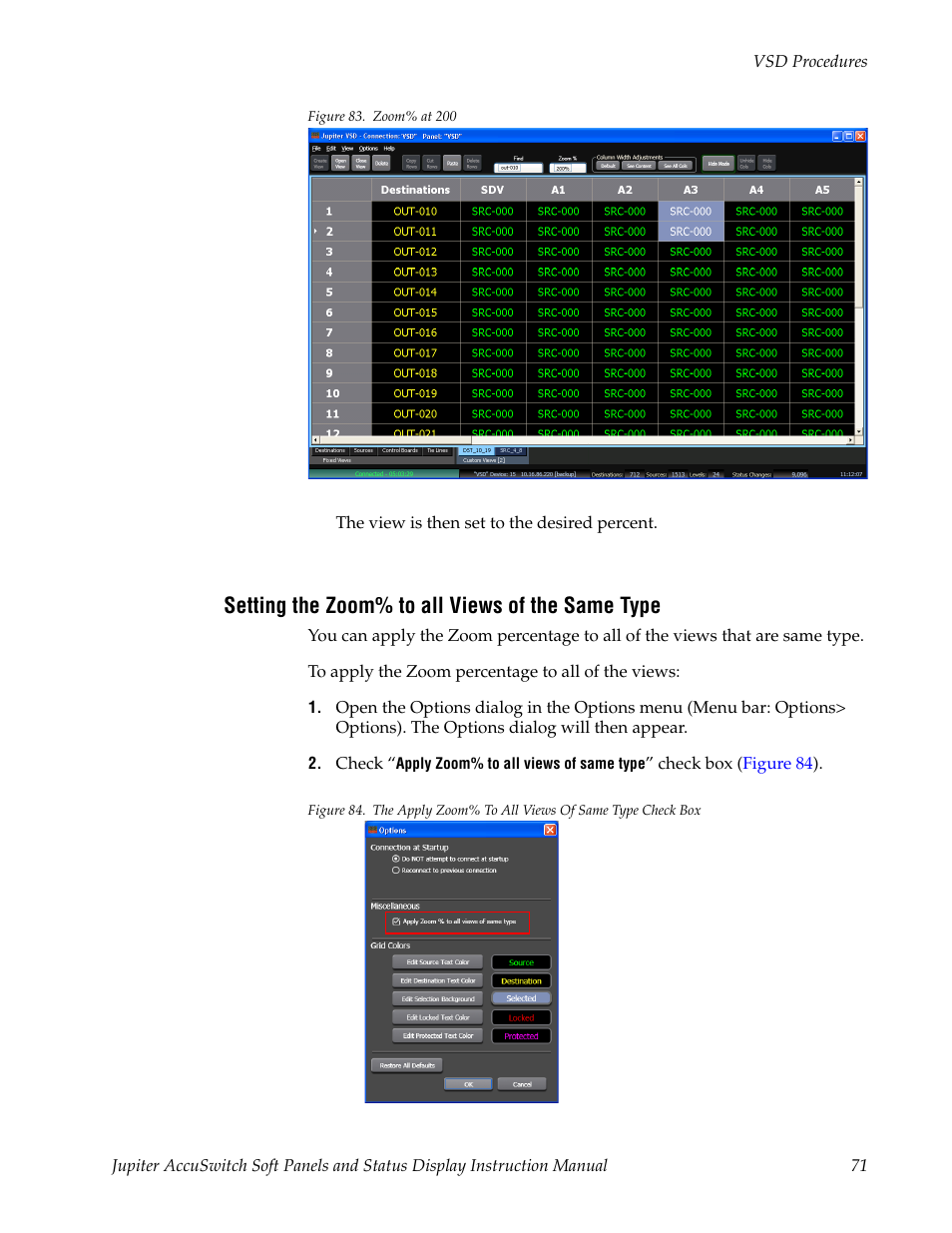 Setting the zoom% to all views of the same type, Shown in, Figure 83 | Grass Valley Jupiter v.1.0.0 User Manual | Page 79 / 86