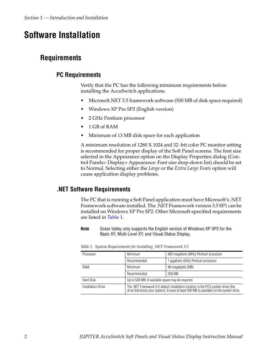 Software installation, Requirements, Pc requirements | Net software requirements | Grass Valley Jupiter v.1.1.0 User Manual | Page 10 / 110