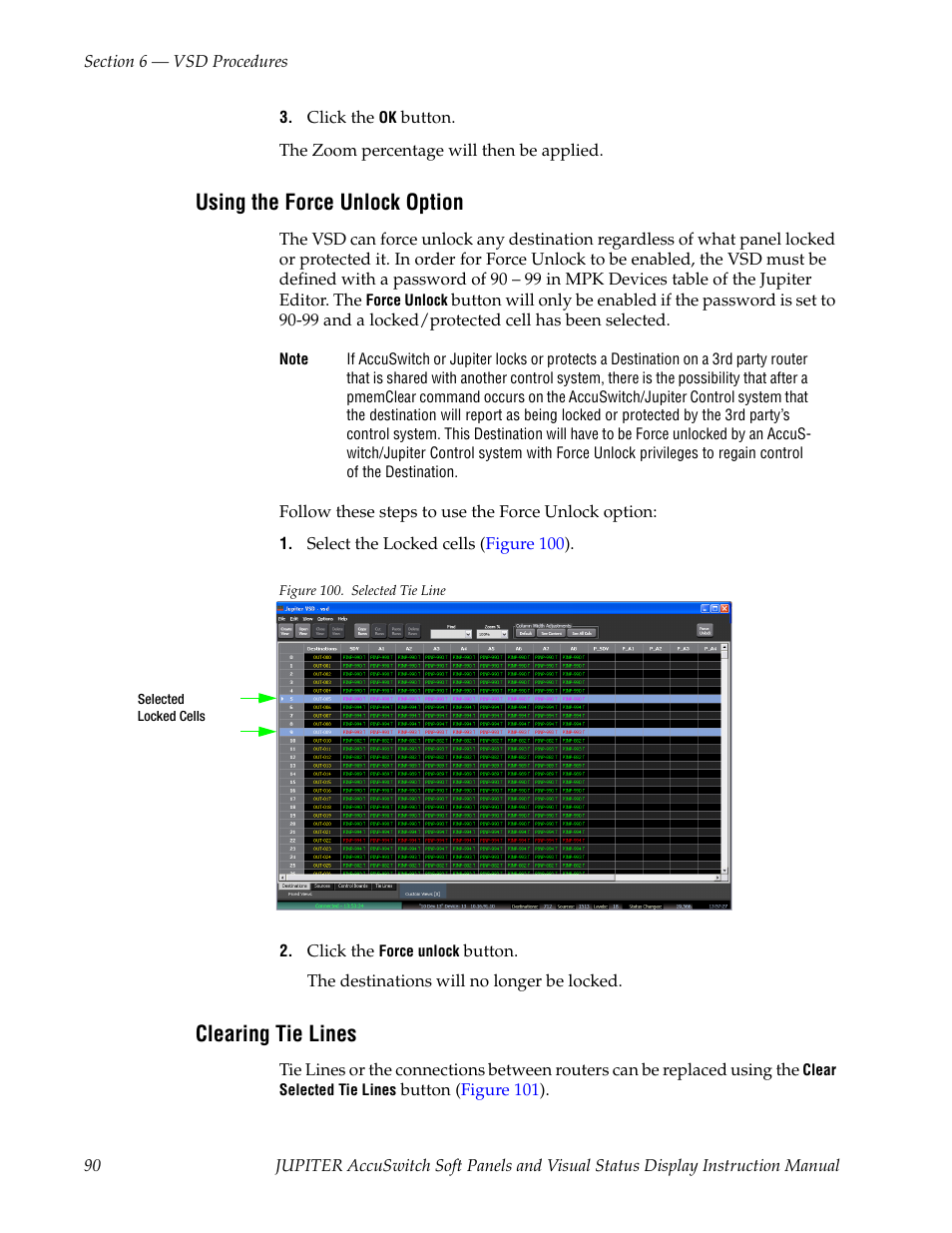 Using the force unlock option, Clearing tie lines | Grass Valley Jupiter v.1.1.0 User Manual | Page 100 / 110