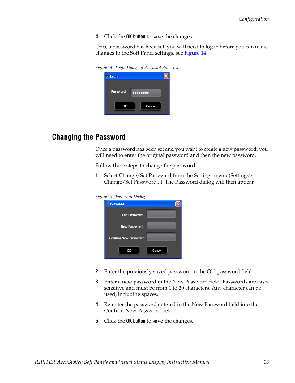 Changing the password | Grass Valley Jupiter v.1.1.0 User Manual | Page 21 / 110