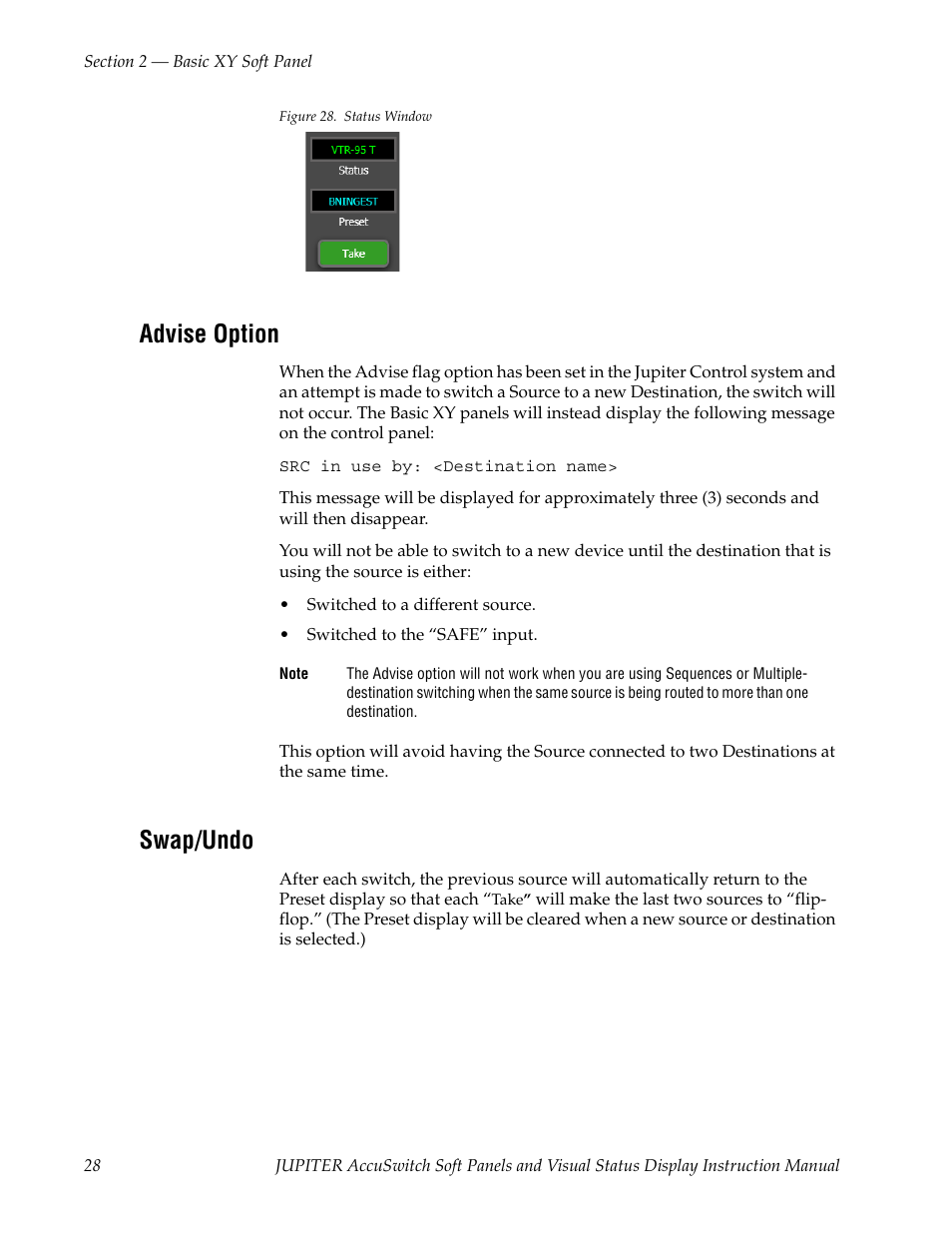 Advise option, Swap/undo, Figure 28 | Grass Valley Jupiter v.1.1.0 User Manual | Page 36 / 110