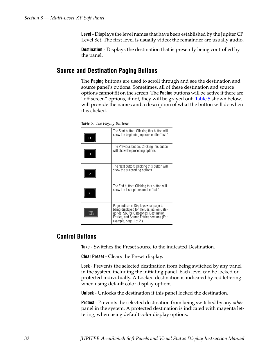 Source and destination paging buttons, Control buttons | Grass Valley Jupiter v.1.1.0 User Manual | Page 40 / 110