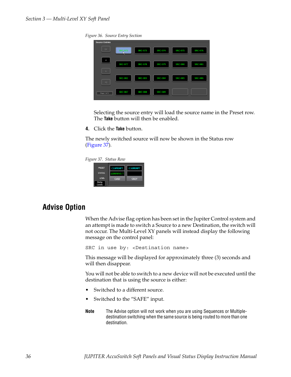 Advise option, Figure 36 | Grass Valley Jupiter v.1.1.0 User Manual | Page 44 / 110