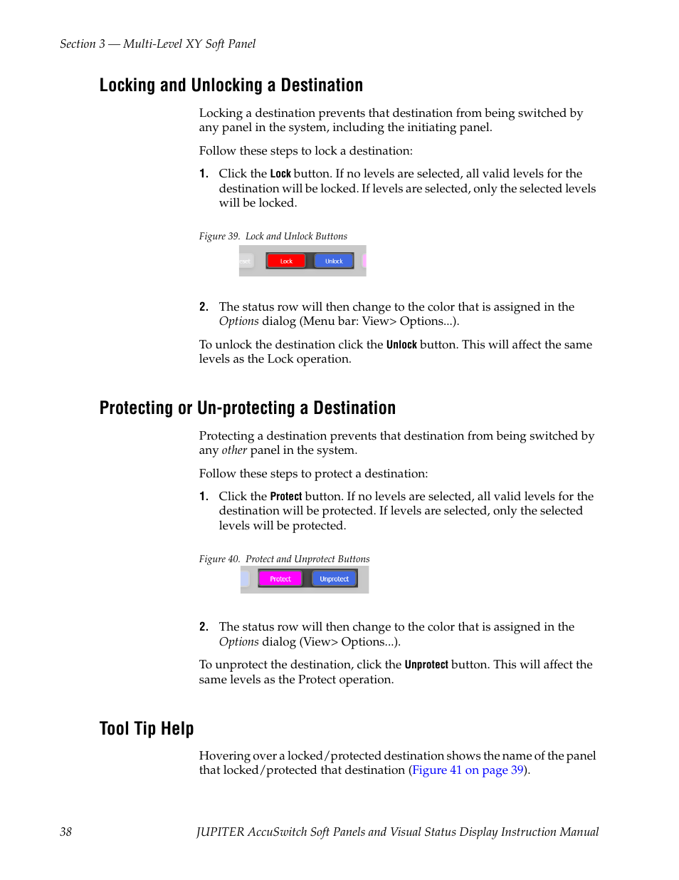 Locking and unlocking a destination, Protecting or un-protecting a destination, Tool tip help | Grass Valley Jupiter v.1.1.0 User Manual | Page 46 / 110