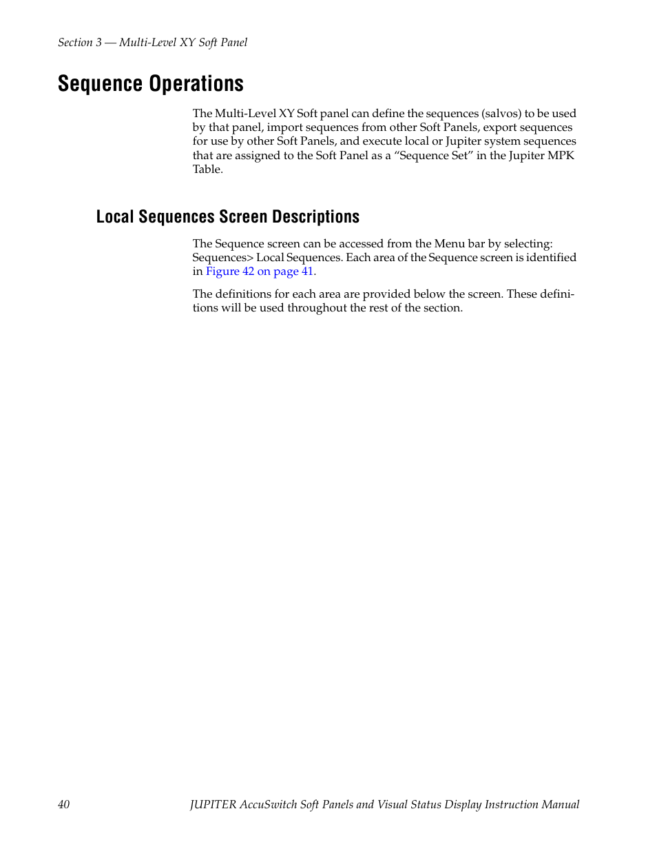 Sequence operations, Local sequences screen descriptions, Sequence opera | Tions | Grass Valley Jupiter v.1.1.0 User Manual | Page 48 / 110