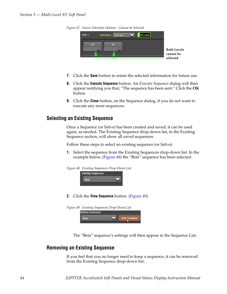 Selecting an existing sequence, Removing an existing sequence | Grass Valley Jupiter v.1.1.0 User Manual | Page 52 / 110