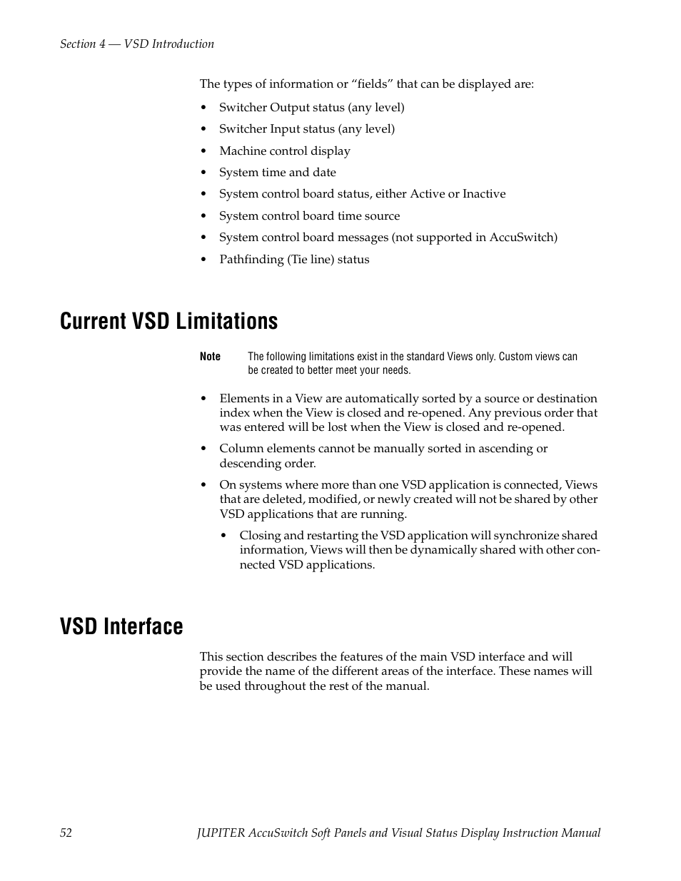 Current vsd limitations, Vsd interface | Grass Valley Jupiter v.1.1.0 User Manual | Page 60 / 110